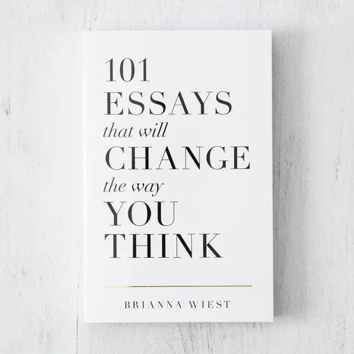101 Essays That Will Change Your Life